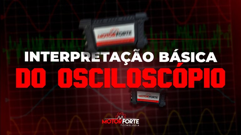 Módulo Interpretação Básica do Osciloscópio